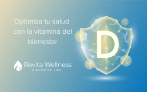 Vitamina D beneficios para la salud - suplementación en Puerto Rico por Revita Wellness